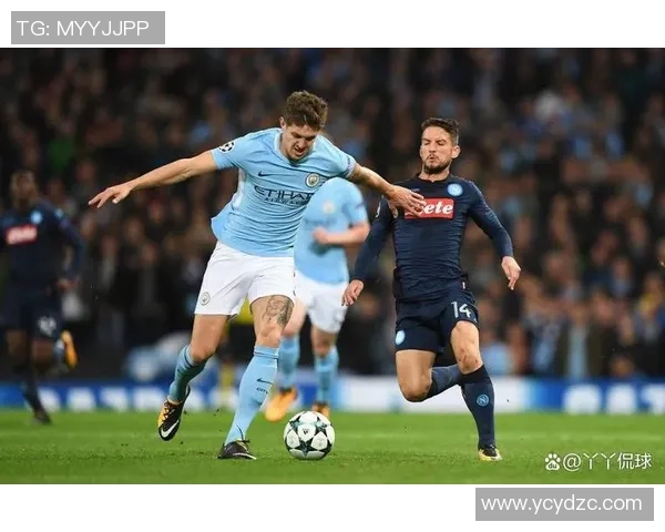 那不勒斯与曼城巅峰对决谁能在欧冠赛场笑傲群雄 那不勒斯与曼城巅峰对决谁能在欧冠赛场笑傲群雄